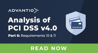 Analysis of PCI DSS v4.0 - Part 6: Requirements 10 & 11